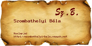 Szombathelyi Béla névjegykártya